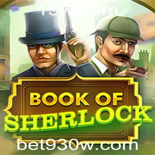 BookOfSherlock: Mergulhe no Mundo de Mistérios e Apostas com bet930