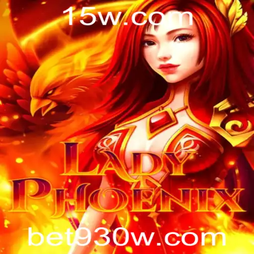Tudo Sobre LadyPhoenix: O Novo Jogo de Aposta Online da bet930